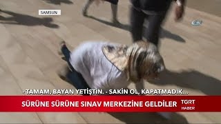 Sürüne Sürüne Sınav Merkezine Geldiler [upl. by Ingamar]