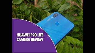 Huawei P20 Lite Camera Review [upl. by Aital]