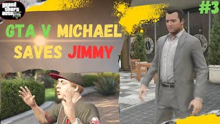 GTA V MICHAEL SAVES JIMMY Amitsgamegalaxy143 gta viralvideo [upl. by Elliott369]