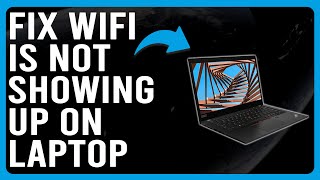 How To Fix WiFi Not Showing Up On Laptop Why Is The WiFi Network Not Showing In Your Laptop [upl. by Adehsor]