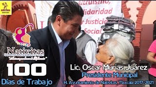 100 Días quotAcciones que hacen la diferenciaquot Nativitas Lic Oscar Murias [upl. by Ykcin]