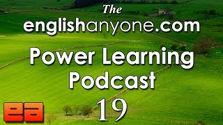 The Power Learning Podcast  19  Your English Fluency Questions Answered Part 1 [upl. by Adnahsed]