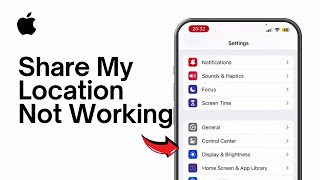 How to Fix Share My Location Not Working on iPhone [upl. by Amees926]