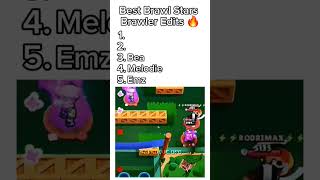 Best Brawl Stars Brawler Edits 🔥 brawlstars brawstarsmemes recommended brawl bsmoments [upl. by Obelia]