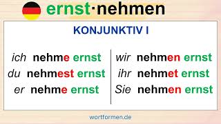 Konjugation des Verbs „ernstnehmen“ in allen Zeitformen und allen Modi [upl. by Kasevich385]