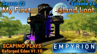 Scapino Plays Empyrion Reforged Eden V1 10 S22 E24 [upl. by Cheyne]