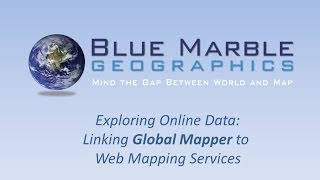 Global Mapper  Online Datasources [upl. by Araek]