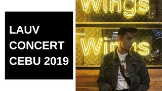 Cebu LAUV Concert 2019 [upl. by Neelrahs]