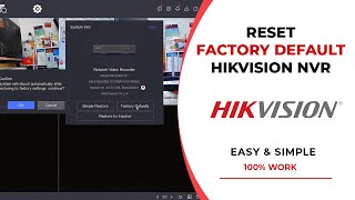 Hikvision NVR Reset to Factory Default [upl. by Ahsaf918]