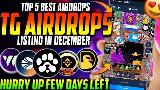 TOP 5 Telegram Airdrops Listing In December 😍 TOP 5 Crypto Telegram Airdrops Listing In December [upl. by Ennayrb893]