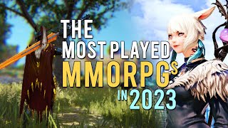 Most Played MMORPGs 2023 [upl. by Ramuk895]