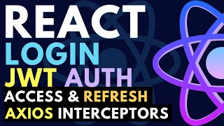 React Login Authentication with JWT Access Refresh Tokens Cookies and Axios [upl. by Tirreg]