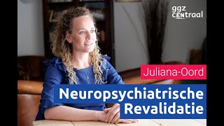 JulianaOord  de Neuropsychologische Revalidatie [upl. by Aztilay]