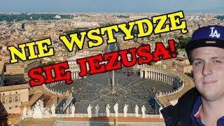 Nie wstydzę się Jezusa  Bez Imprimatur 28 [upl. by Iruj]