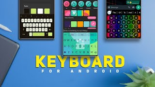 The 6 HANDY Best Keyboard Apps in 2023  Free Keyboard Apps 2023 [upl. by Aehsan]