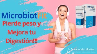 Microbiot Fit Un Probiótico que te ayuda a Perder Peso y Mejorar tu Digestión [upl. by Aneehsor]