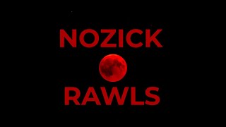 NOZICK vs RAWLS [upl. by Dorette49]