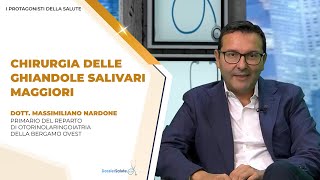 Chirurgia delle ghiandole salivari  Intervista Dott Massimiliano Nardone [upl. by Notgnihsaw]