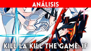 ANÁLISIS KILL la KILL the GAME IF PS4 Switch PC GENIAL adaptación del ANIME [upl. by Mendez]