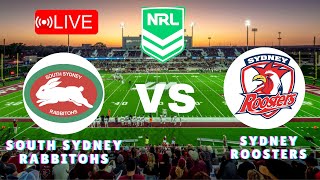 🔴LIVE Score  South Sydney Rabbitohs vs Sydney Roosters  NRL Round 27  090624 [upl. by Yentirb]