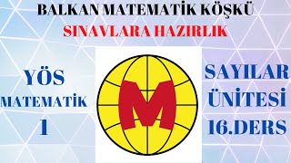 YÖS MATEMATİK 1 16 DERSSayılar Konu Testi2 [upl. by Trevar450]