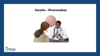 Xarelto  Rivaroxaban [upl. by Yentirb361]