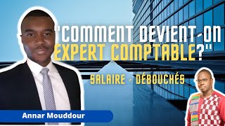 DEVENIR EXPERT COMPTABLE  la formation débouchés le salaire et le quotidien du métier [upl. by Erdua96]