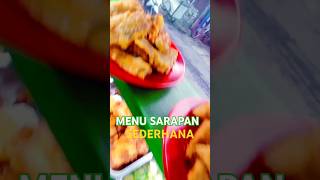 MENU SARAPAN SEDERHANA ALA WARUNG NASI BampW CENGKARENG shorts [upl. by Burrow]