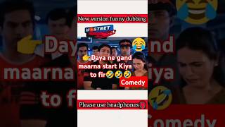 Daya ne gand maarna start kiye the FIR shorts comedy funny reels trending [upl. by Oilerua]