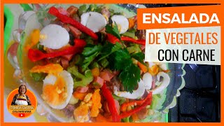 😊ENSALADA De Vegetales Y Carnes😊 [upl. by Heyward]