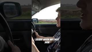 First pull in my 280bhp Mazda mps tuned mazdaspeed mps mazda [upl. by Lisabet]