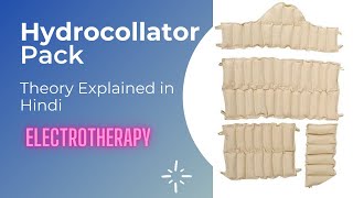 Hydrocollator pack ll Theory explained in hindi ll Electrotherapy [upl. by Hezekiah925]