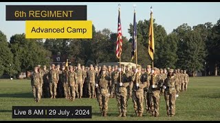 6th Regiment Advanced Camp Graduation Ceremony CST 2024 [upl. by Anaeco]