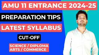 AMU 11th Entrance 2024 Preparation Strategy  Latest Syllabus  CutOff  Entrance Date  Form Date [upl. by Sirois]