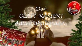 GLATTRASIERT ADVENTSKALENDER ║ Adventsverlosung 2024  GLATTRASIERT  Rasierhobel  Nassrasur [upl. by Tatianas761]