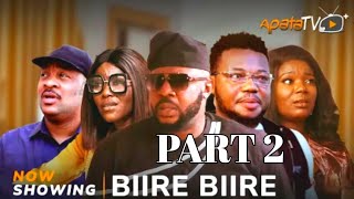 Biire Biire 2 Latest Yoruba Movie 2024 Drama Odunlade Adekola Biola Adebayo Ayo Olaiya [upl. by Alcott]