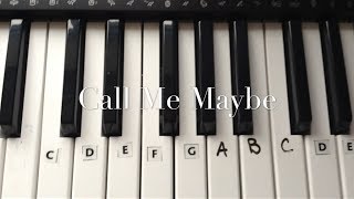 Call Me Maybe by Carly Rae Jepson Keyboard Tutorial EASY  How to Play [upl. by Ulla]