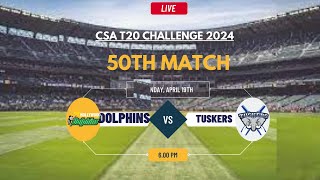 Dolphins vs AET Tuskers Live Score CSA T20 Challenge 2024 [upl. by Ahsirpac960]