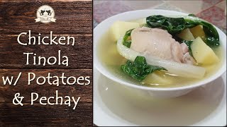 How to Cook Tinolang Manok na may Patatas at Pechay  Chicken Tinola Recipe [upl. by Eniamzaj]