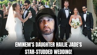 EMINEMS DAUGHTER HAILIE JADES STARSTUDDED WEDDING SEE SHADYS PROUD DAD MOMENTS [upl. by Giesser]