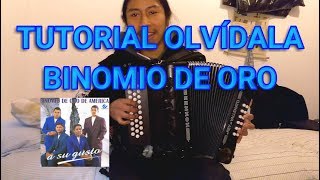 Olvídala  Tutorial de Acordeón  Binomio de Oro [upl. by Hilda]