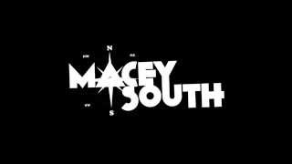 Macey South  Casey [upl. by Tomkin]