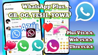 NUEVA ACTUALIZACIÓN WHATSAPP PLUS 2024 WEB ULTRA [upl. by Tekcirk]