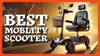 Best Mobility Scooters 2024  The Only Buying Guide You Will Need [upl. by Mukul]