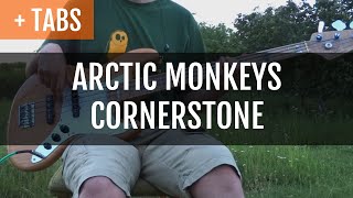 Arctic Monkeys  Cornerstone Bass Cover with TABS [upl. by Aihpledalihp]