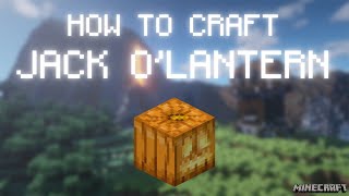 Minecraft How To Make JACK OLANTERN [upl. by Zerla]