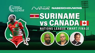 NATIONETWORK  Nabeschouwing Suriname VS Canada  Met Glenn van Straatum [upl. by Cahilly601]