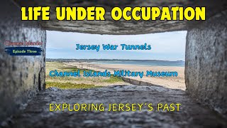 Jerseys Occupied Past A Fascinating Day Out [upl. by Niran]