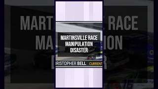 Martinsville’s Race Manipulation Disaster  Full Video on my Channel [upl. by Dianne]