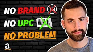 How To Add A Product On Amazon FBA  NO Brand Name OR Barcode [upl. by Schellens]